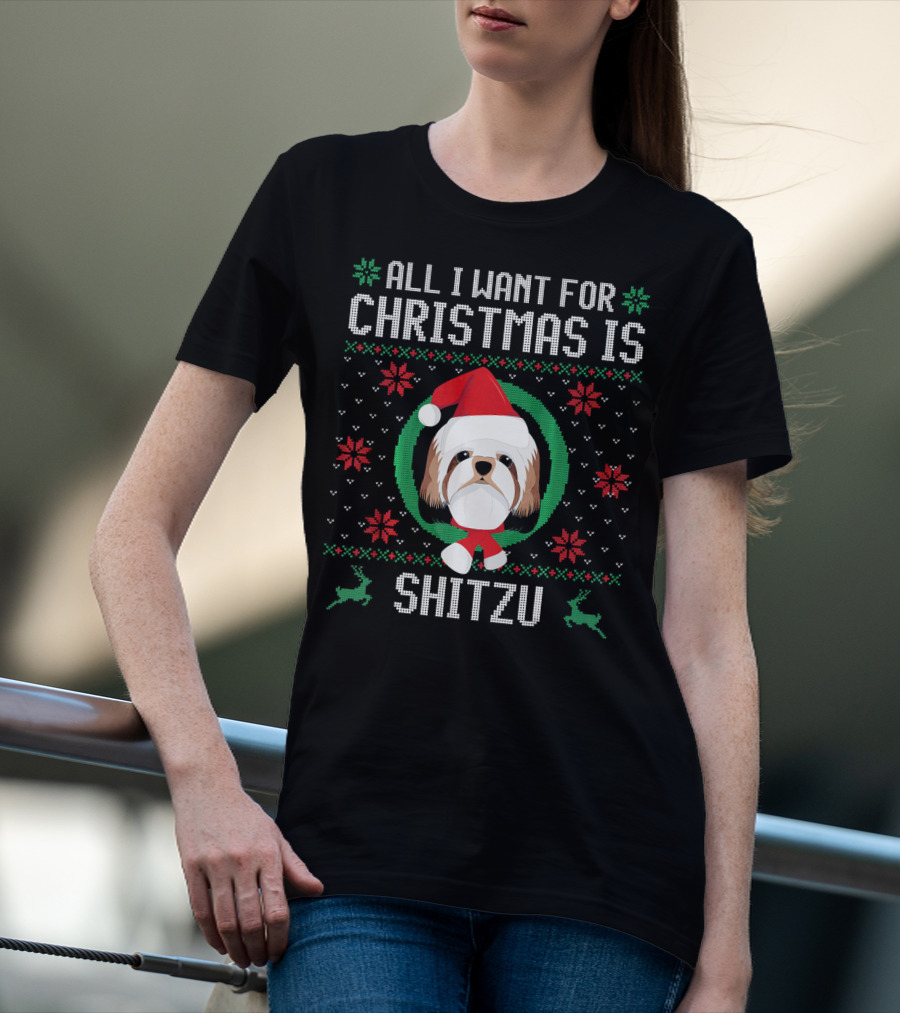All I Want For Christmas Is Shitzu Santa Reindeer T-Shirt