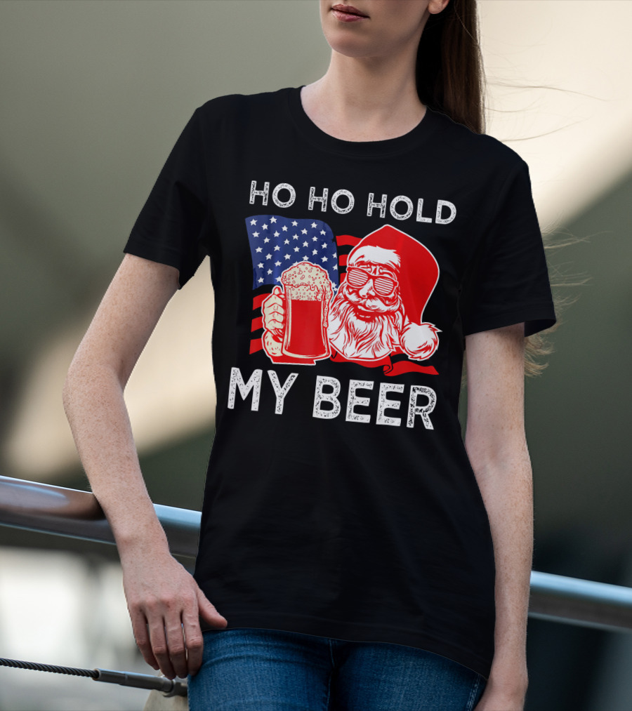 Ho Ho Hold My Beer Santa American Flag T-Shirt