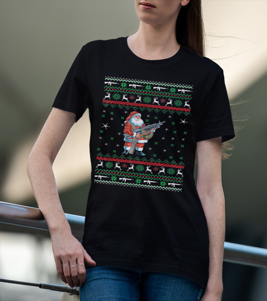 I Want Guns For Christmas Santa With Machine Gun Ugly T-Shirt