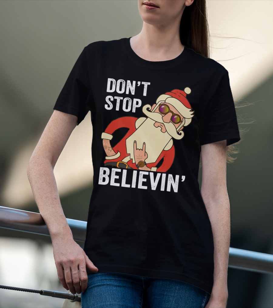 DON'T STOP BELIEVIN' SANTA ROCK HAND GESTURE T-Shirt