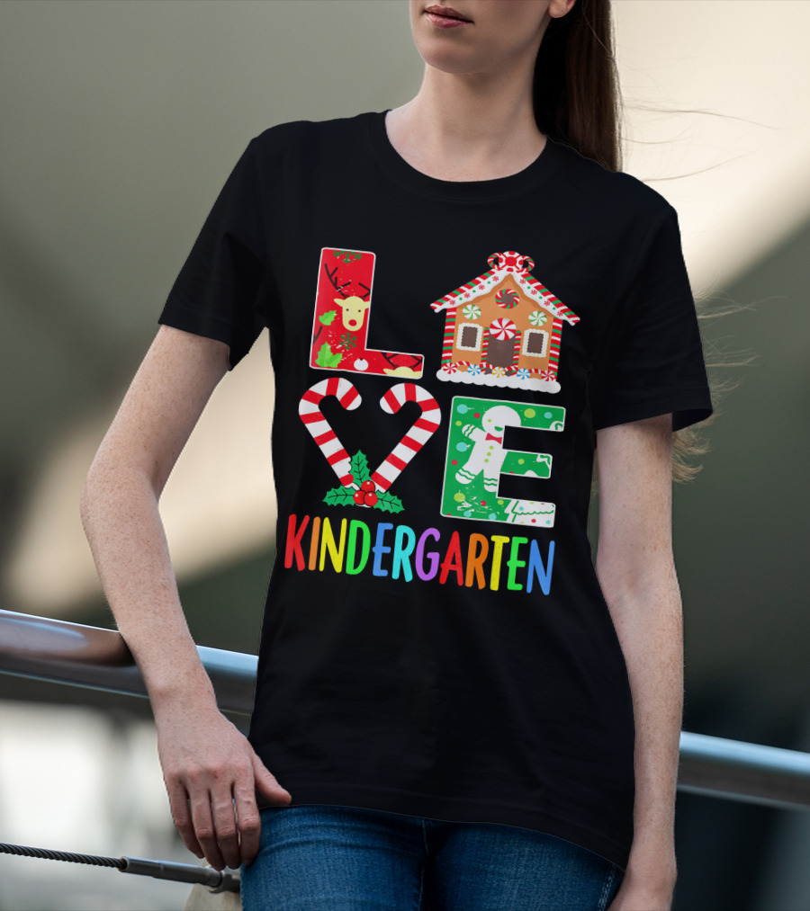 LOVE Kindergarten Christmas Reindeer Gingerbread Candy Cane T-Shirt