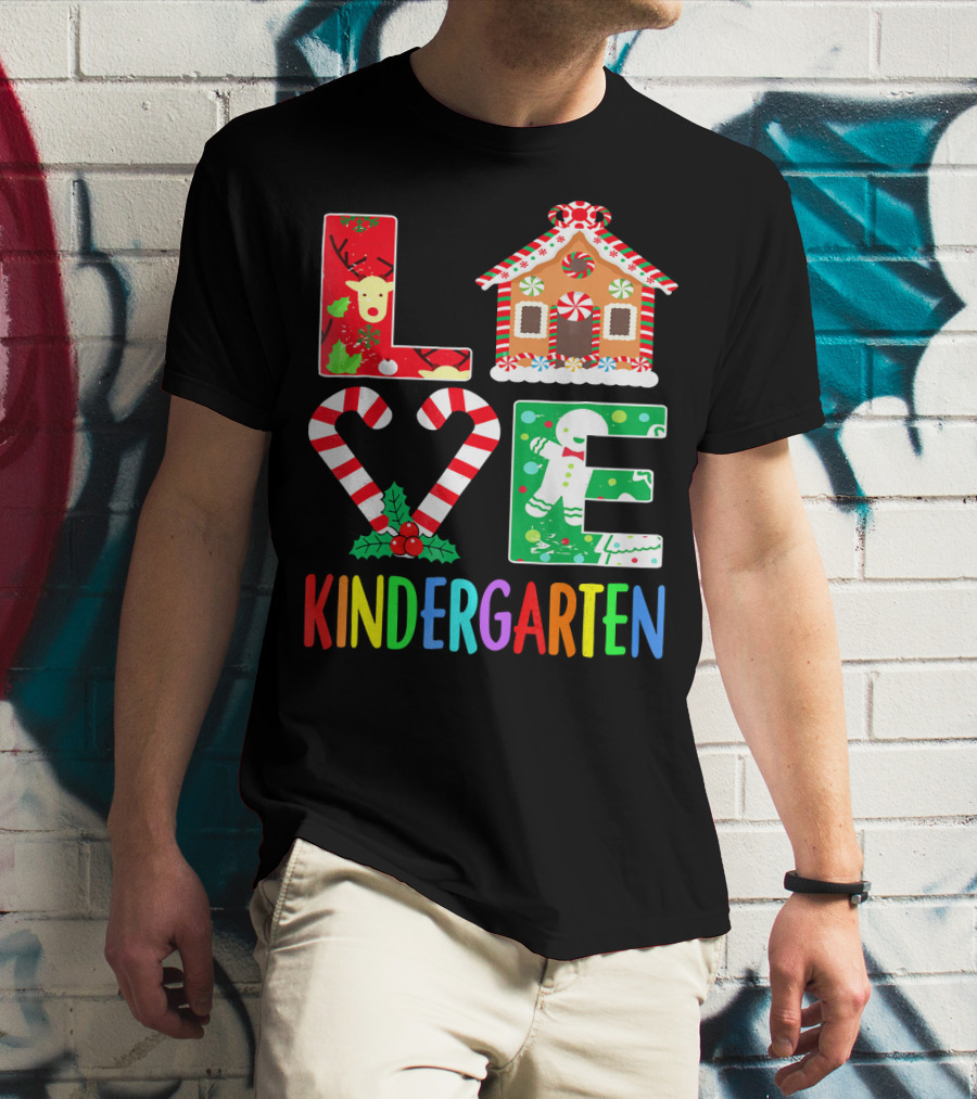 LOVE Kindergarten Christmas Reindeer Gingerbread Candy Cane T-Shirt