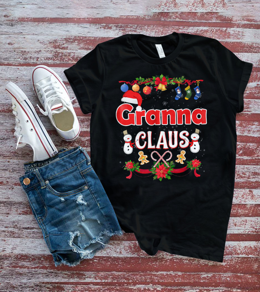Granna Claus Christmas Snowmen Ornaments Stockings Candy Canes Gingerbread Print T-Shirt