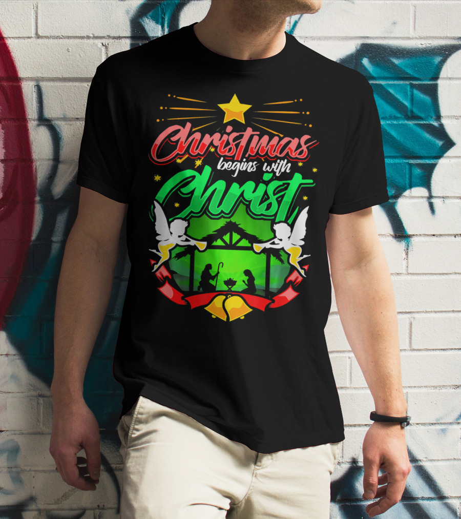 Christmas Begins With Christ Nativity Scene Angels Star T-Shirt
