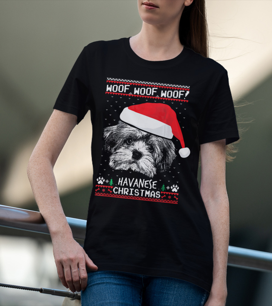 Woof Woof Woof Havanese Christmas T-Shirt
