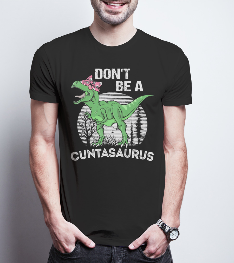 DON'T BE A CUNTASAURUS Dinosaur With Pink Bow In Moonlit Forest T-Shirt