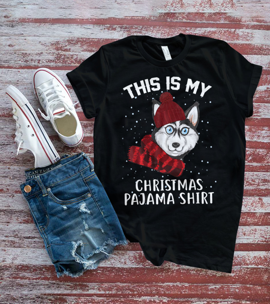 This Is My Christmas Pajama Shirt Husky T-Shirt