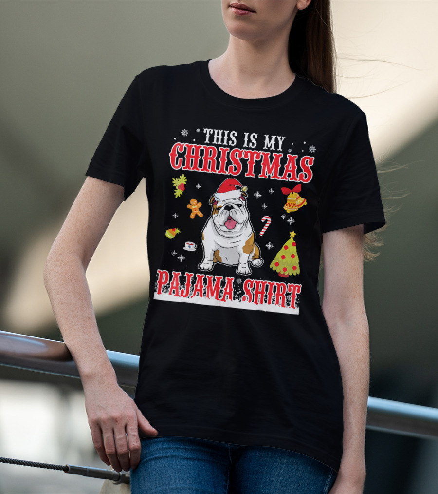 This Is My Christmas Pajama Shirt English Bulldog Snowflake Festive Holiday T-Shirt