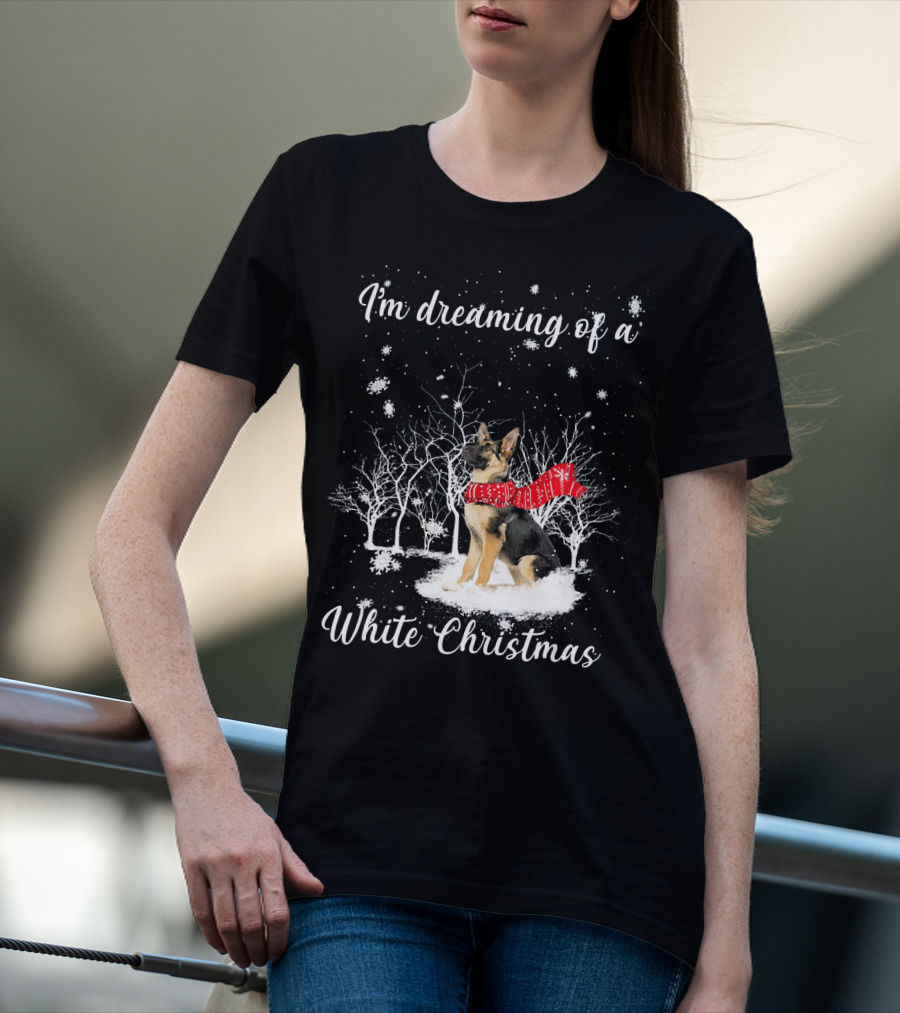 I'm Dreaming Of A White Christmas With Dog And Snowy Trees T-Shirt
