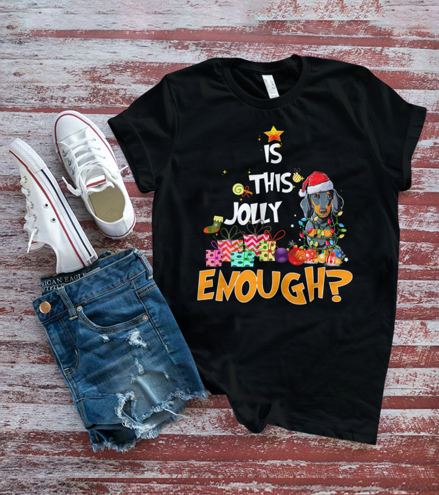 Is This Jolly Enough Dachshund Christmas Lights Santa Hat Gifts T-Shirt