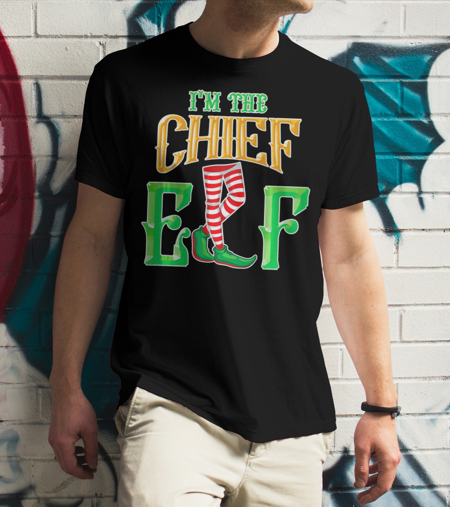 I'm The Chief Elf Family Matching Christmas Pajama Party T-Shirt