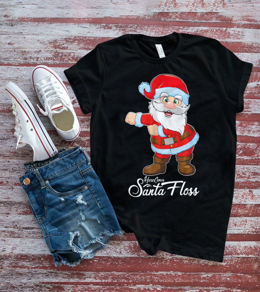 Here Comes Santa Floss Flossing Santa Dance T-Shirt