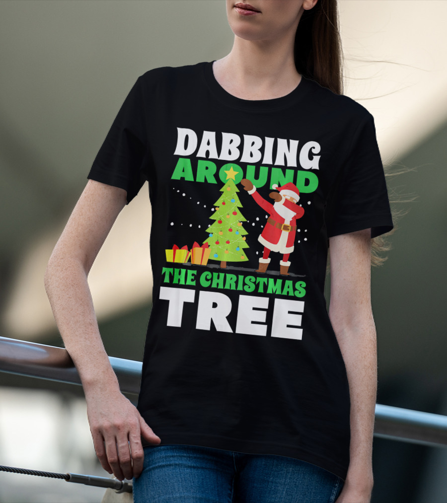 Dabbing Around The Christmas Tree Kris Kringle Merry Christmas San T-Shirt