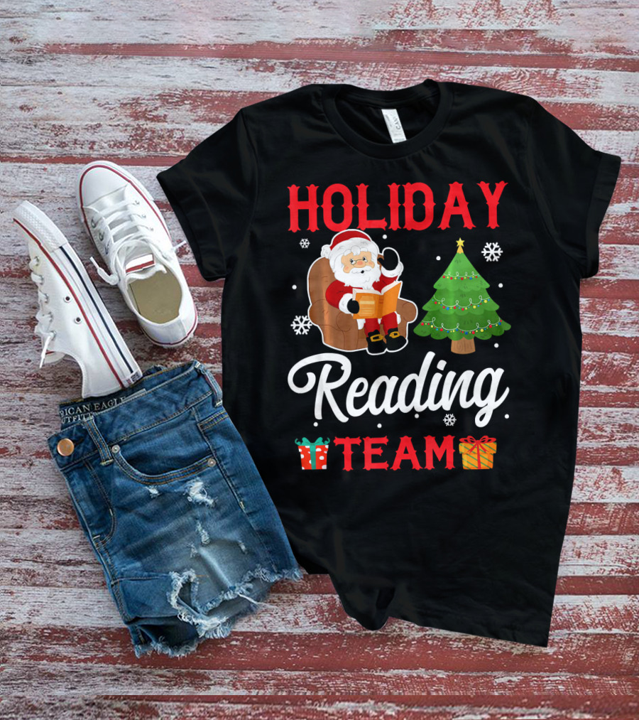 HOLIDAY READING TEAM Santa Claus Christmas Tree Gifts Snowflakes T-Shirt