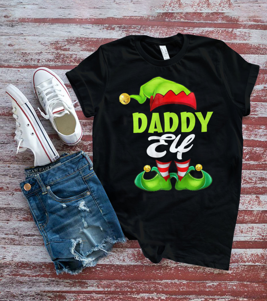 Daddy Elf Christmas Hat And Shoes T-Shirt