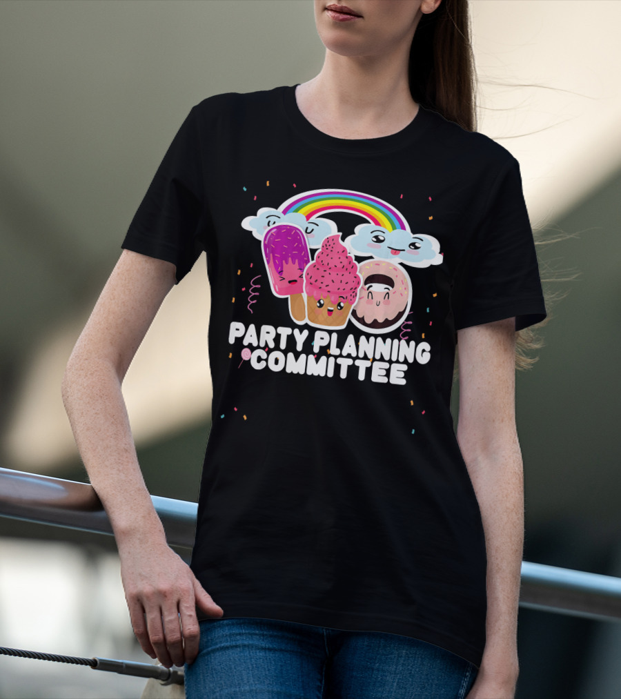 Party Planning Committee Ice Cream Donut Rainbow Clouds Fun T-Shirt