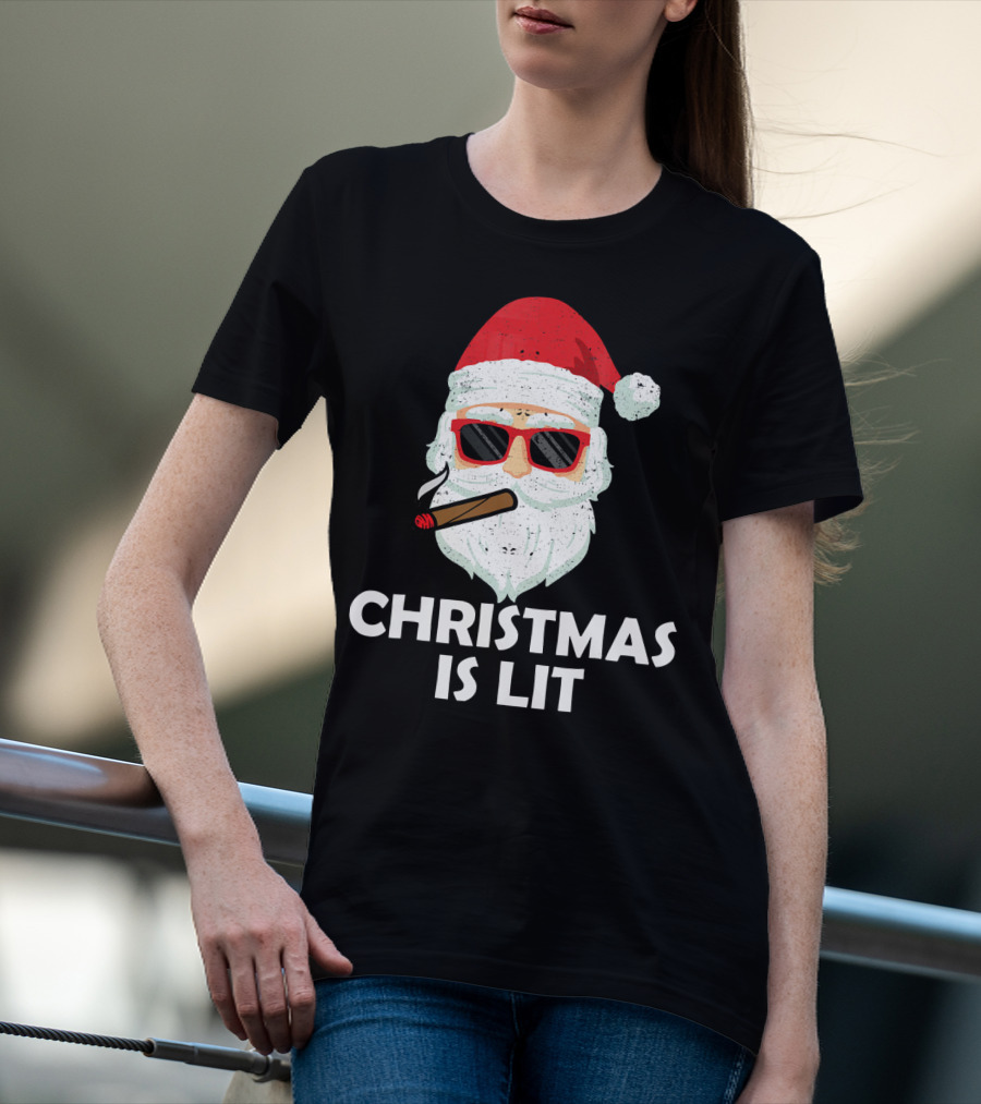 Christmas Is Lit Santa With Sunglasses And Cigar T-Shirt