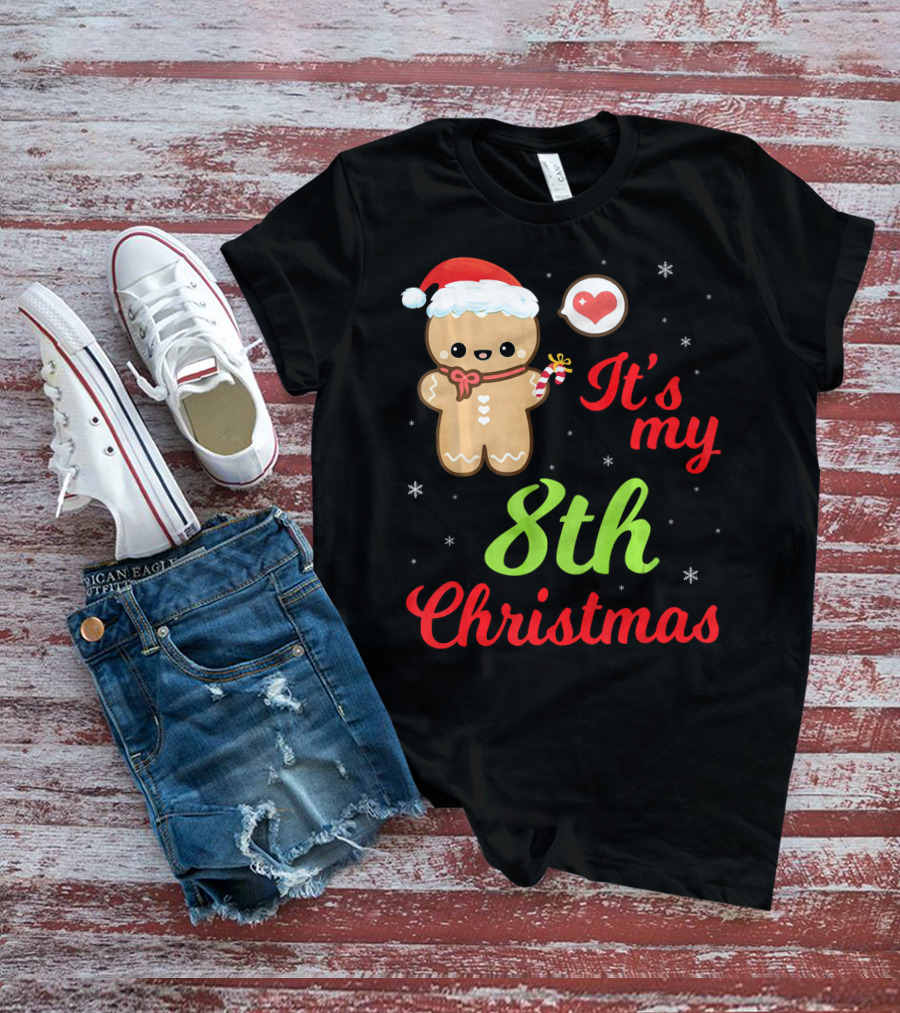 Gingerbread Noel Costume Heart Snow It's My 8th Christmas T-Shirt