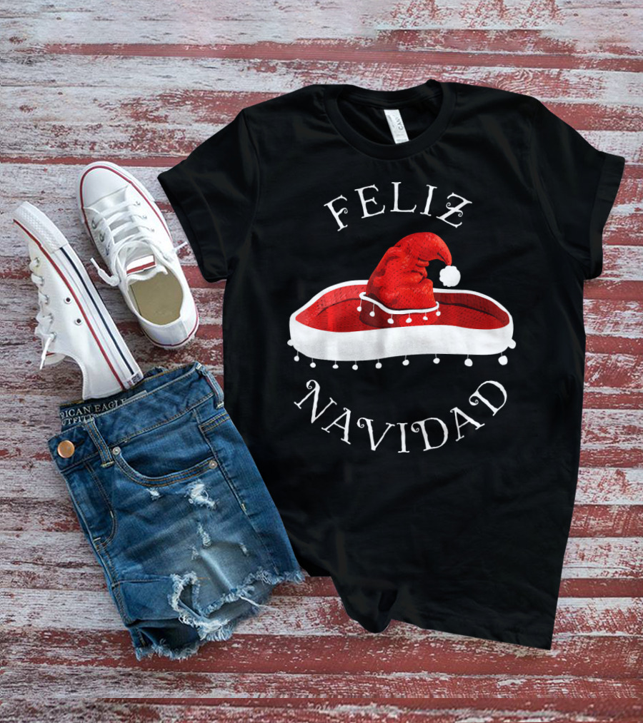 Feliz Navidad Santa Hat Sombrero Christmas Mexico T-Shirt