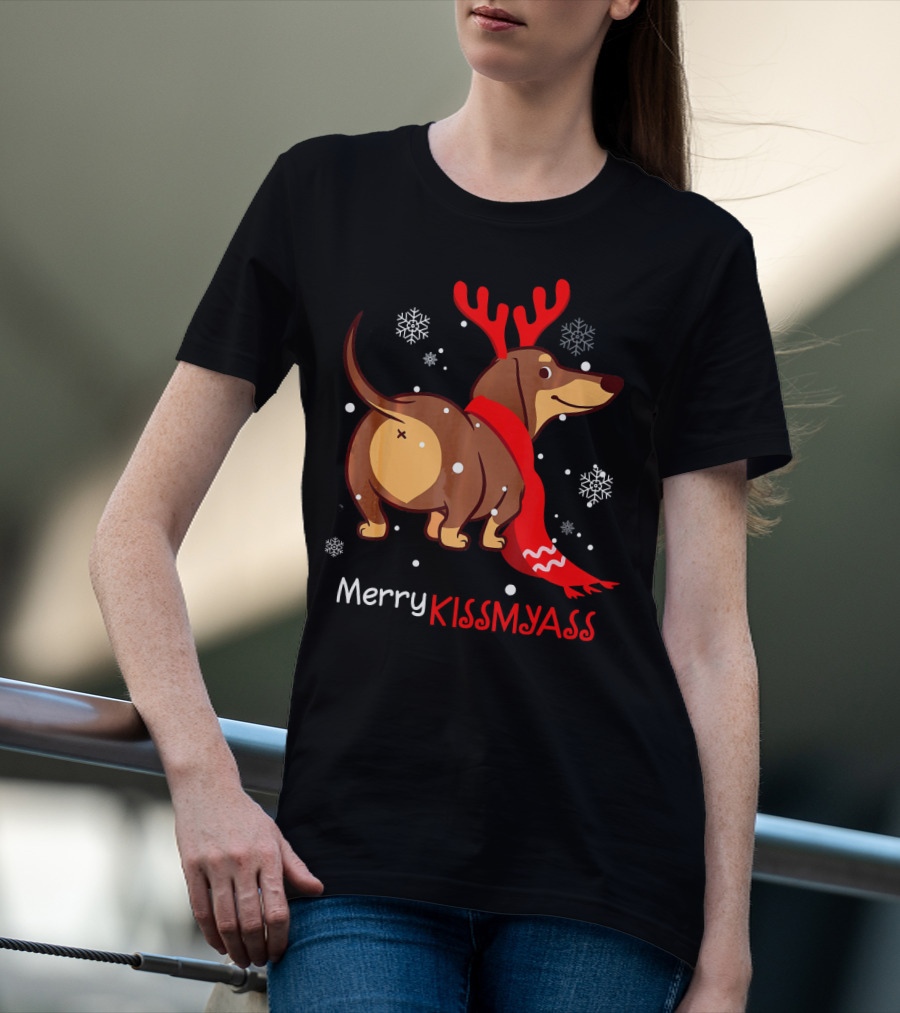 Funny Dog Dachshund Christmas Merry Kiss My Ass T-Shirt