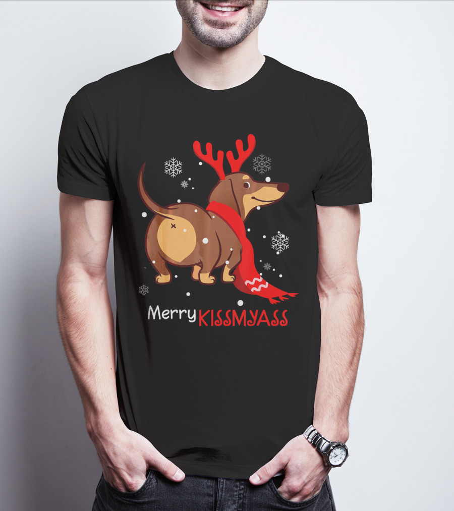 Funny Dog Dachshund Christmas Merry Kiss My Ass T-Shirt