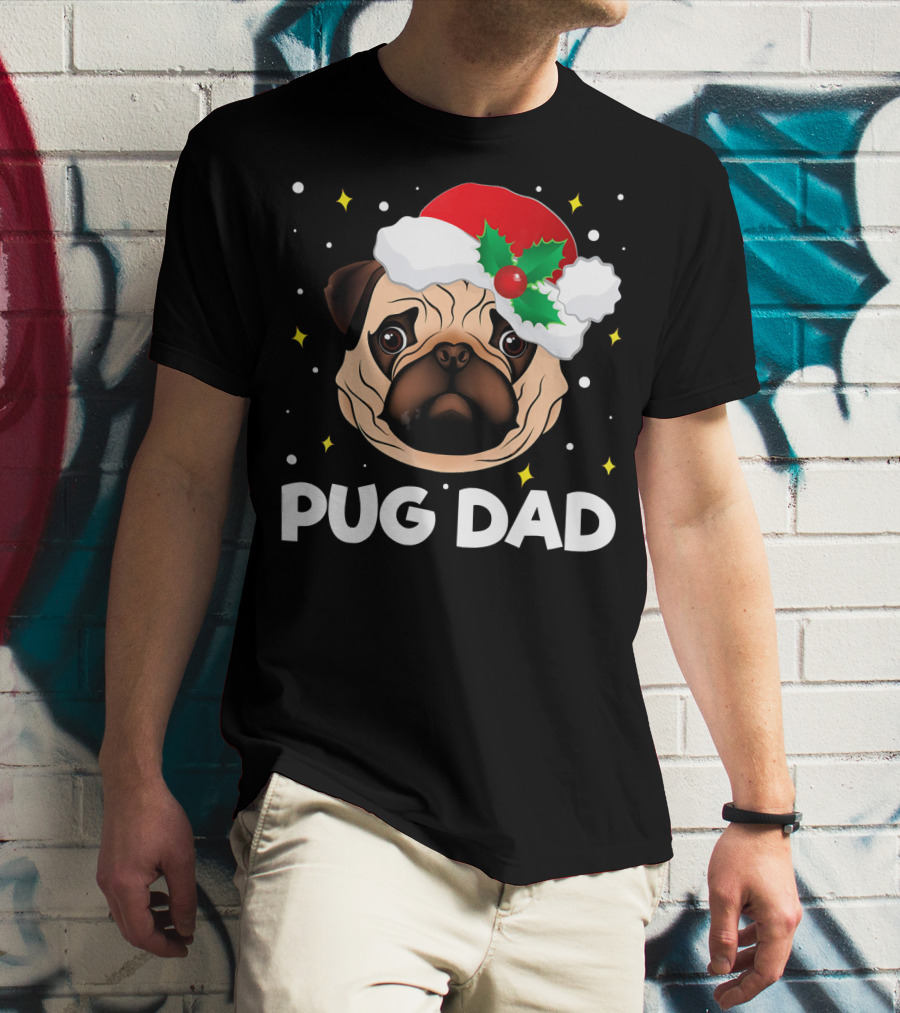 Pug Dad Daddy Christmas Santa Hat Pug T-Shirt