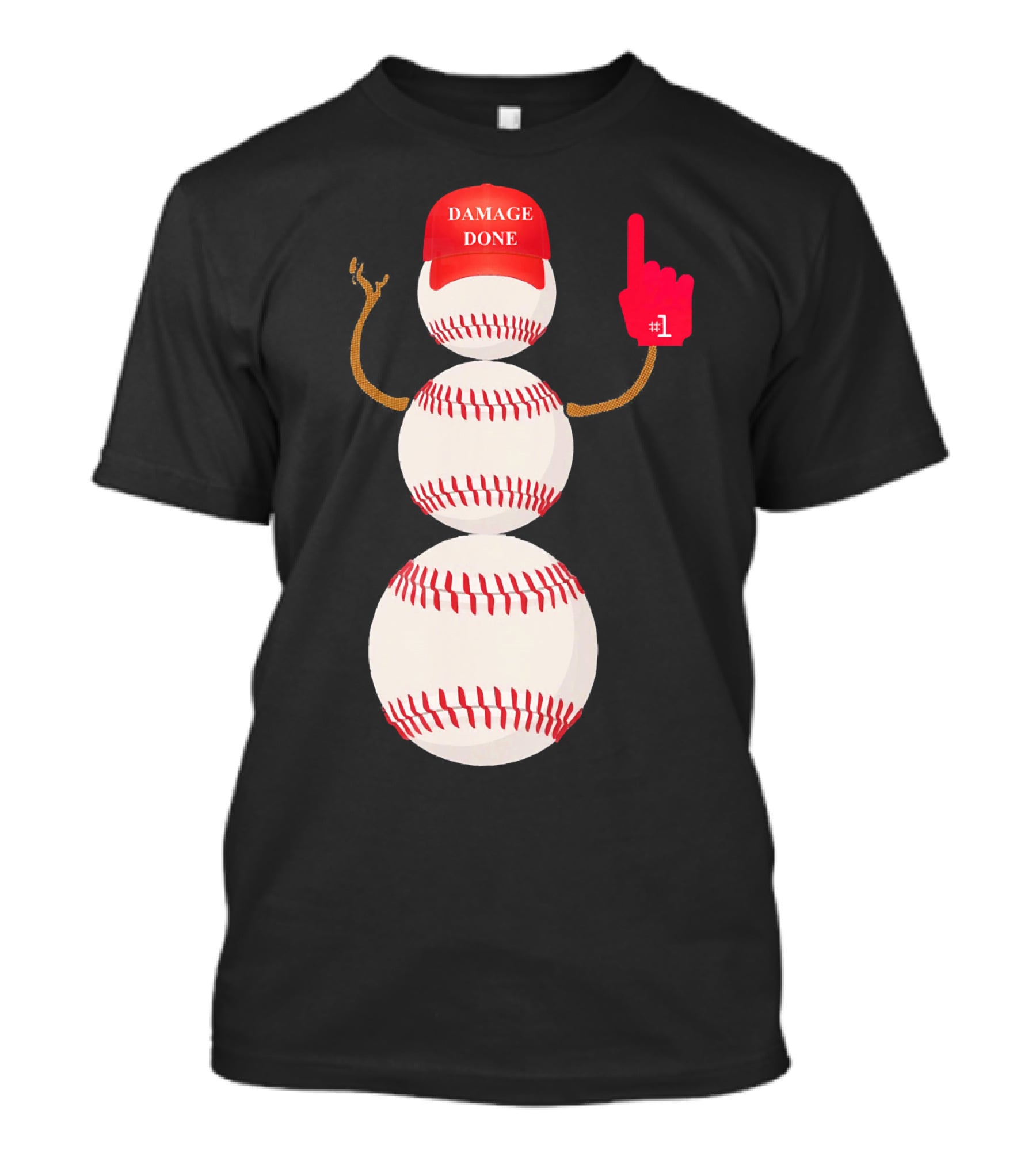 Damage Done Baseball Snowman With Red Cap And Foam Finger T-Shirt