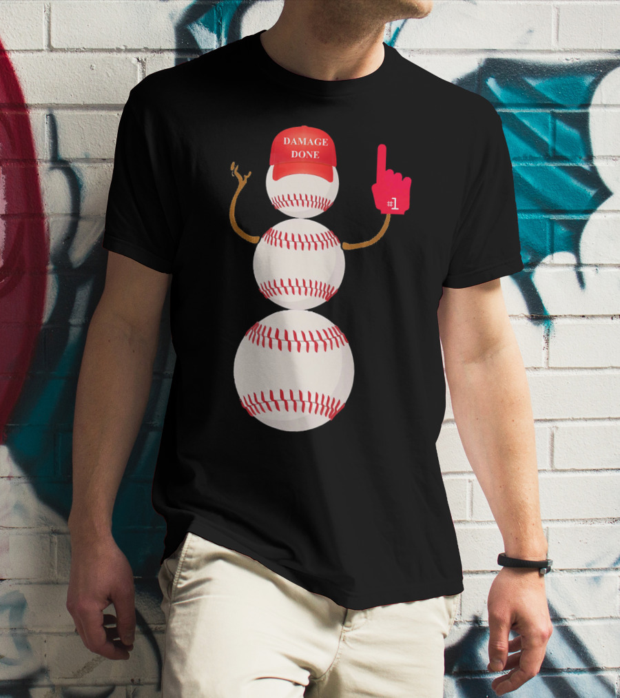 Damage Done Baseball Snowman With Red Cap And Foam Finger T-Shirt