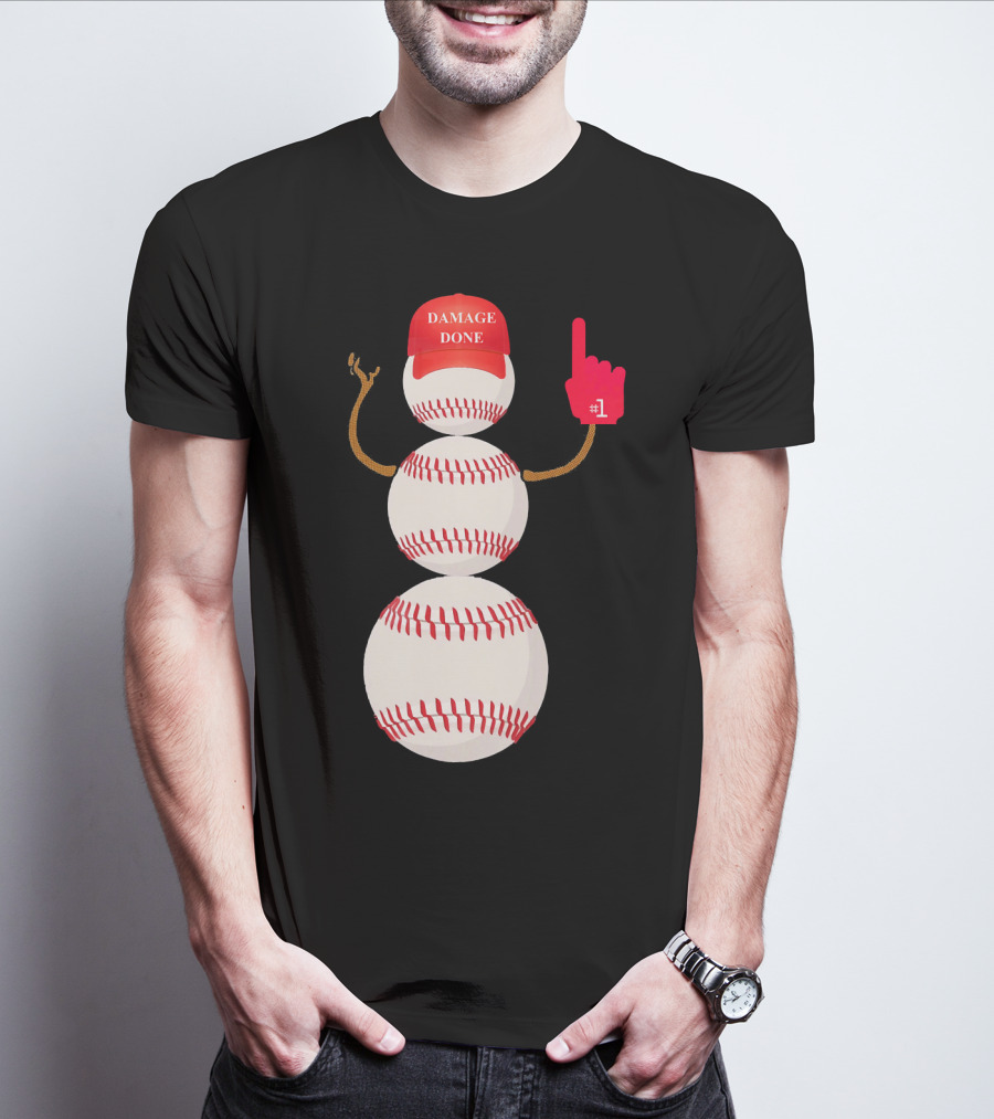 Damage Done Baseball Snowman With Red Cap And Foam Finger T-Shirt