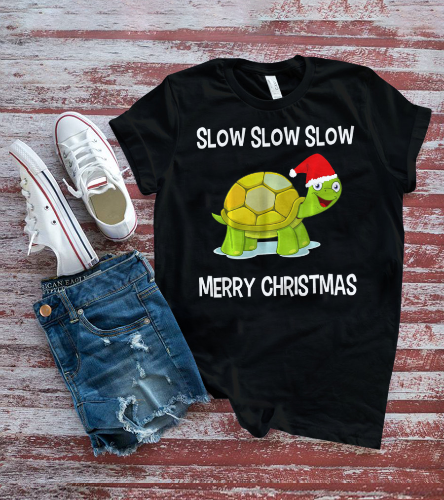 Slow Slow Slow Funny Turtle Merry Christmas T-Shirt