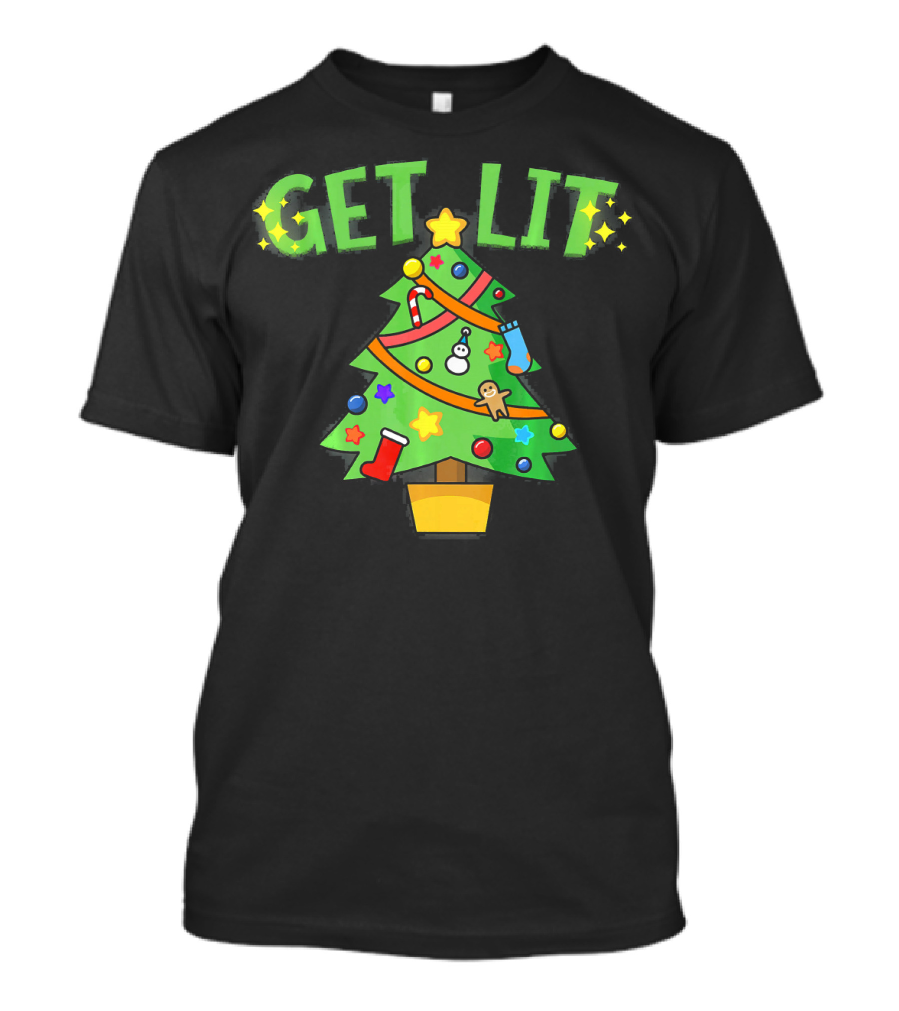 Get Lit Christmas Tree Festive Decorations Candles Stockings Ornaments Gingerbread Stars T-Shirt