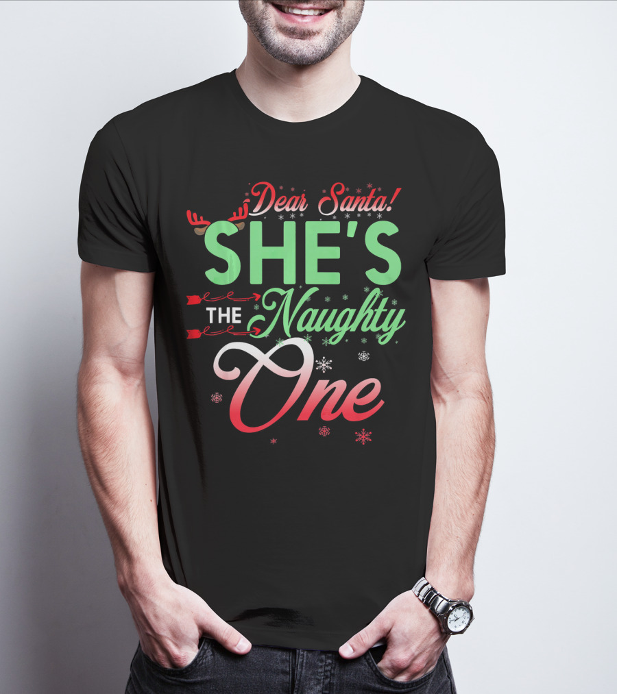 Dear Santa She's The Naughty One Christmas Couple Matching T-Shirt