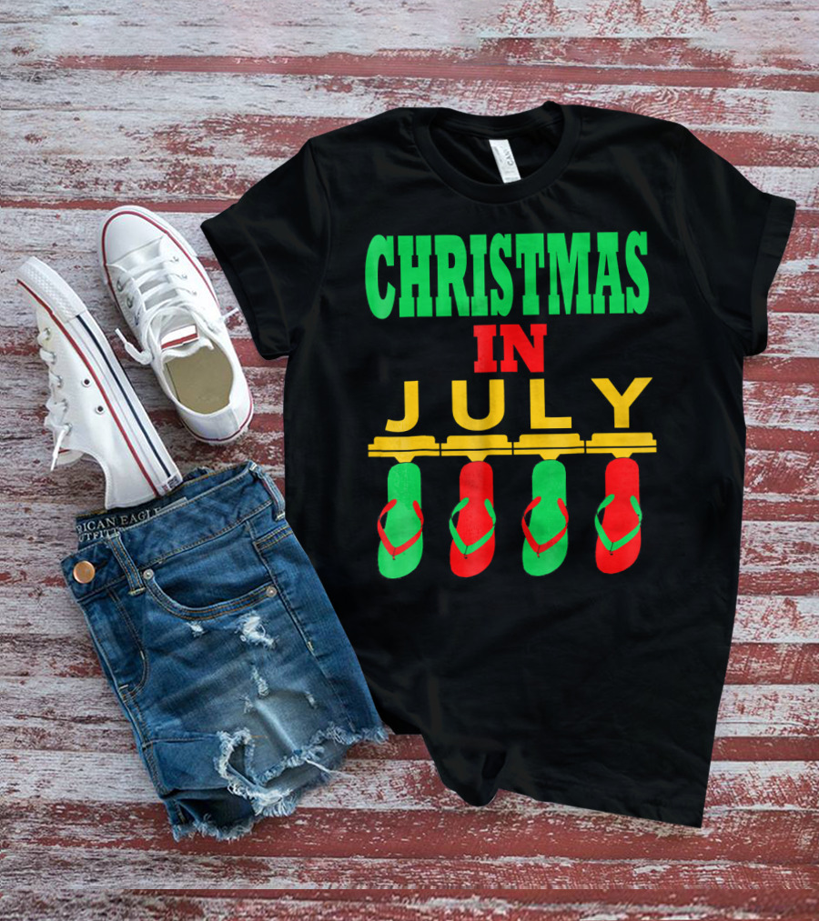 CHRISTMAS IN JULY Flip Flops Summer Holiday T-Shirt