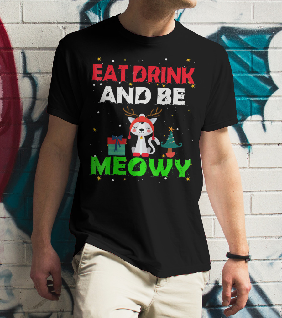 Eat Drink And Be Meowy Cat With Reindeer Antlers Holiday Motif T-Shirt