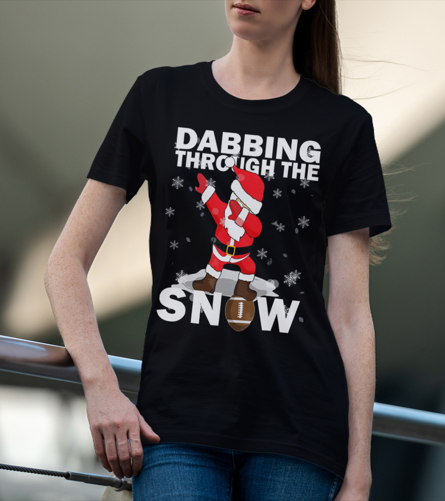 Dabbing Through The Snow Football Santa Dabbing T-Shirt