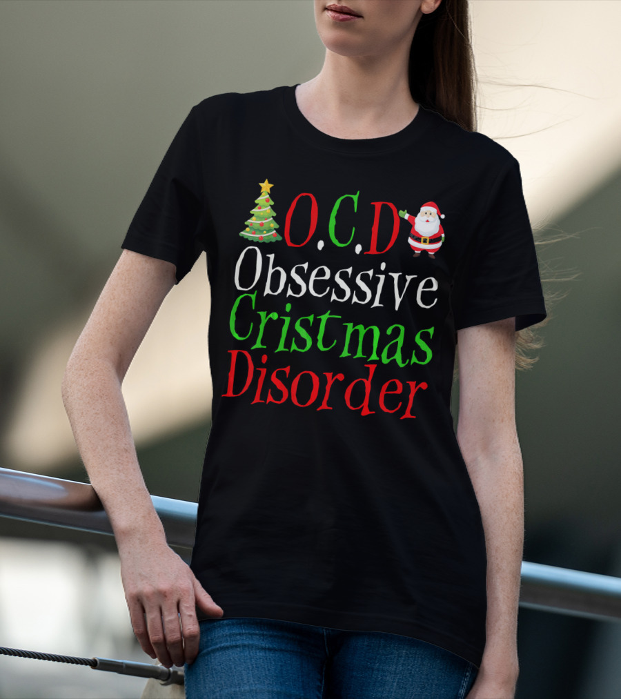 OCD Obsessive Christmas Disorder Santa Tree T-Shirt