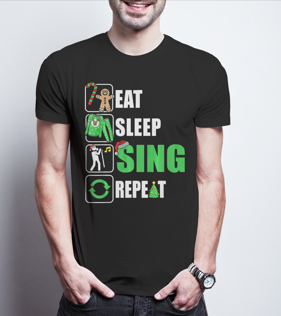 Eat Sleep Sing Repeat Christmas Sweater Singer Candy Cane Gingerbread Music Tree T-Shirt
