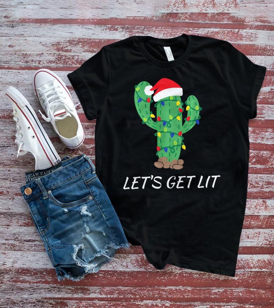 Let's Get Lit Christmas Cactus With Santa Hat And Holiday Lights T-Shirt