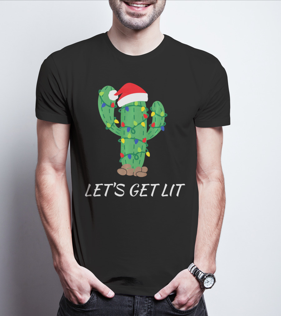 Let's Get Lit Christmas Cactus With Santa Hat And Holiday Lights T-Shirt