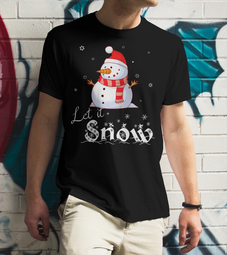 Let It Snow Cute Snowman In Santa Hat And Scarf With Snowflakes T-Shirt
