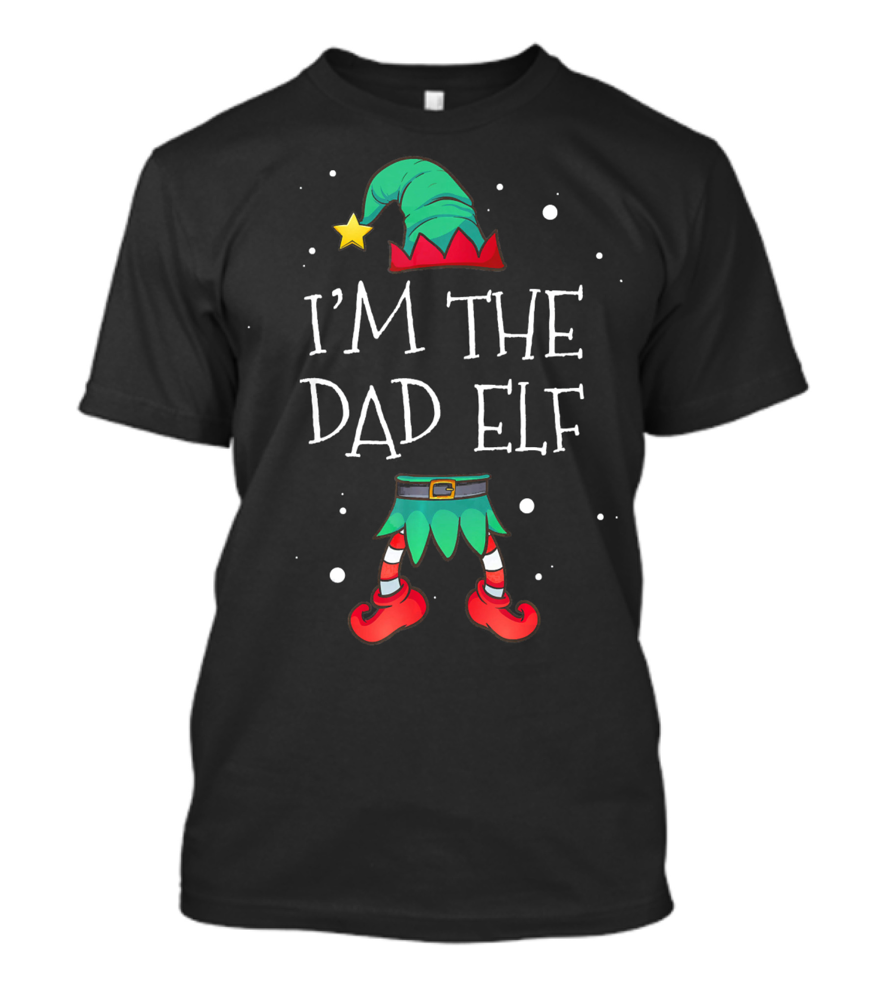 I'm The Dad Elf Matching Family Outfit Christmas T-Shirt