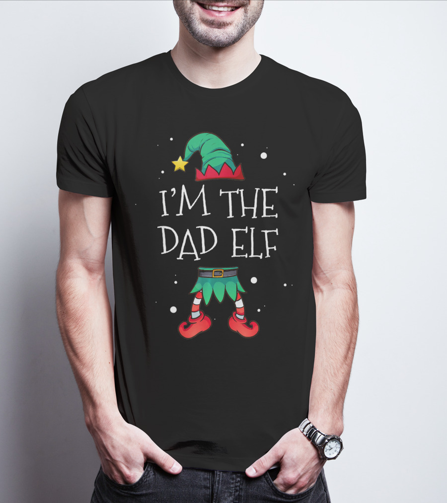 I'm The Dad Elf Matching Family Outfit Christmas T-Shirt