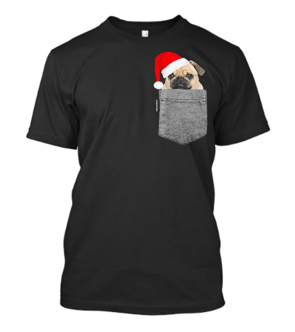 Dog In Your Pocket Pug Santa Hat T-Shirt