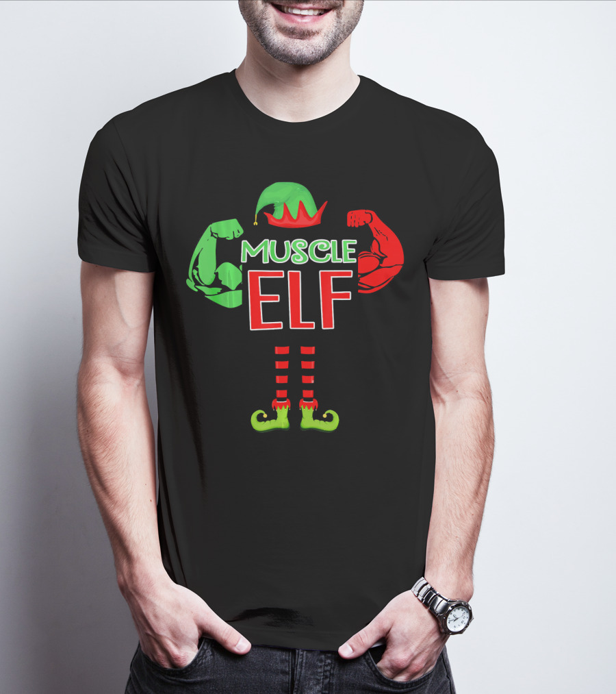 Muscle Elf Funny For Who Love Muscle T-Shirt