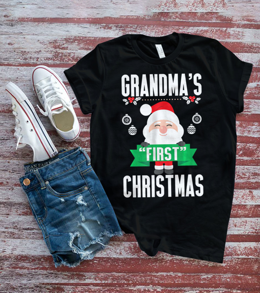 Grandma's First Christmas Santa Holiday Humor T-Shirt