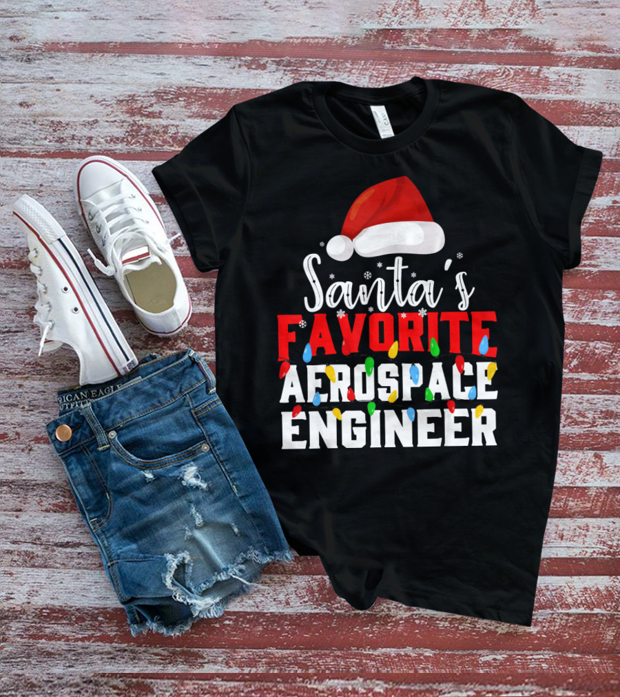 Santa's Favorite Aerospace Engineer Chris With Christmas Lights And Santa Hat T-Shirt