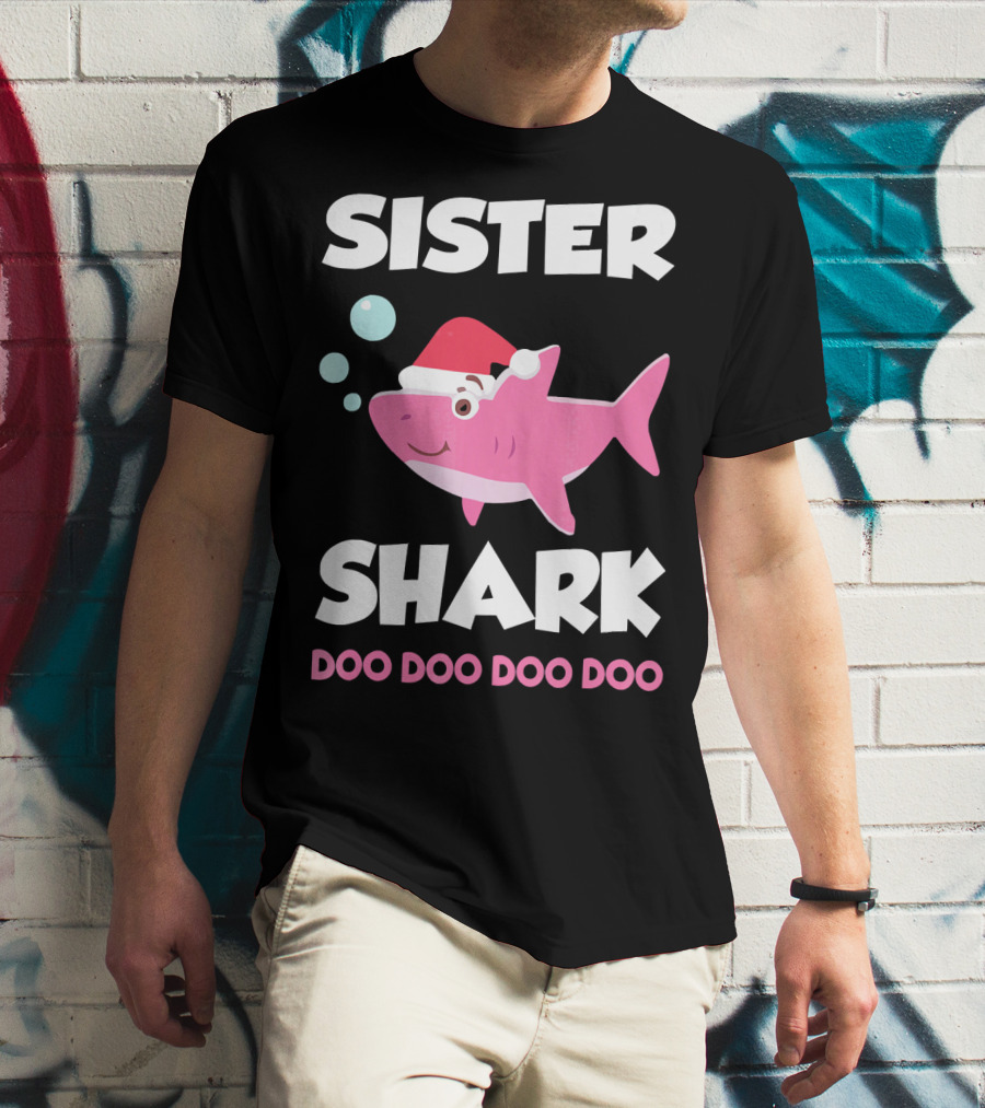 Sister Shark Doo Doo Doo Doo Christmas Hat Bubbles T-Shirt
