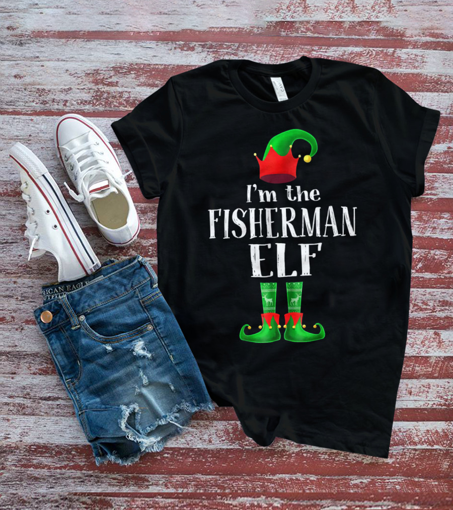 I'm The Fisherman Elf Matching Family Pajama Holiday T-Shirt