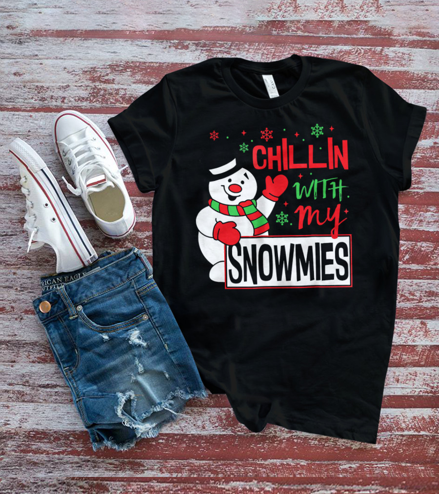 Chillin With My Snowmies Snowman Christmas In July T-Shirt