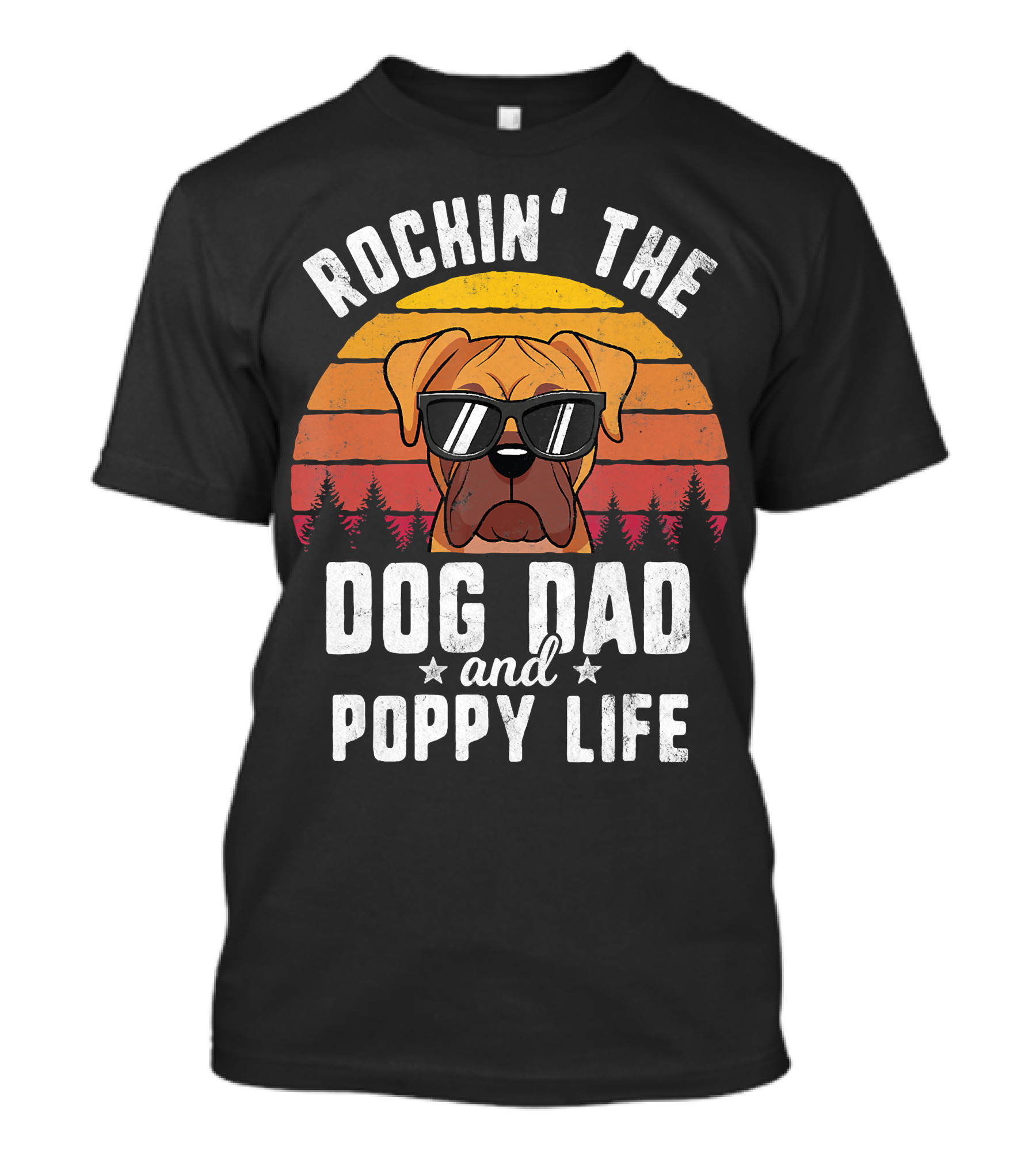 Rockin' The Dog Dad And Poppy Life In Style Vintage Vibes T-Shirt
